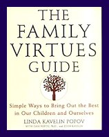 Image of The Family Virtues Guide, used in the youth education program at the Interfaith Center, a church alternative in Ann Arbor, Michigan, that celebrates the underlying truths that connect all the worlds spiritual tradtions.